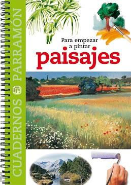 PAISAJES, PARA EMPEZAR A PINTAR | 9788434223356 | BRAUNSTEIN, MERCEDES