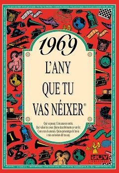 1969. L'ANY QUE TU VAS NEIXER | 9788488907547 | COLLADO BASCOMPTE, ROSA