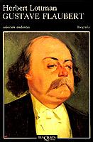 GUSTAVE FLAUBERT | 9788472233836 | LOTTMAN, HERBERT R.