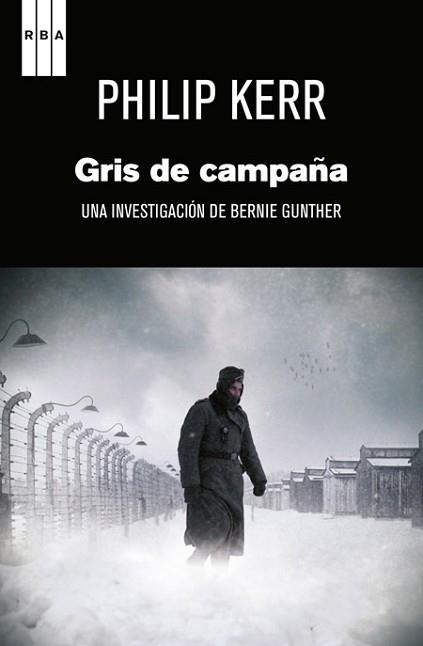 GRIS DE CAMPAÑA | 9788498679274 | KERR, PHILIP