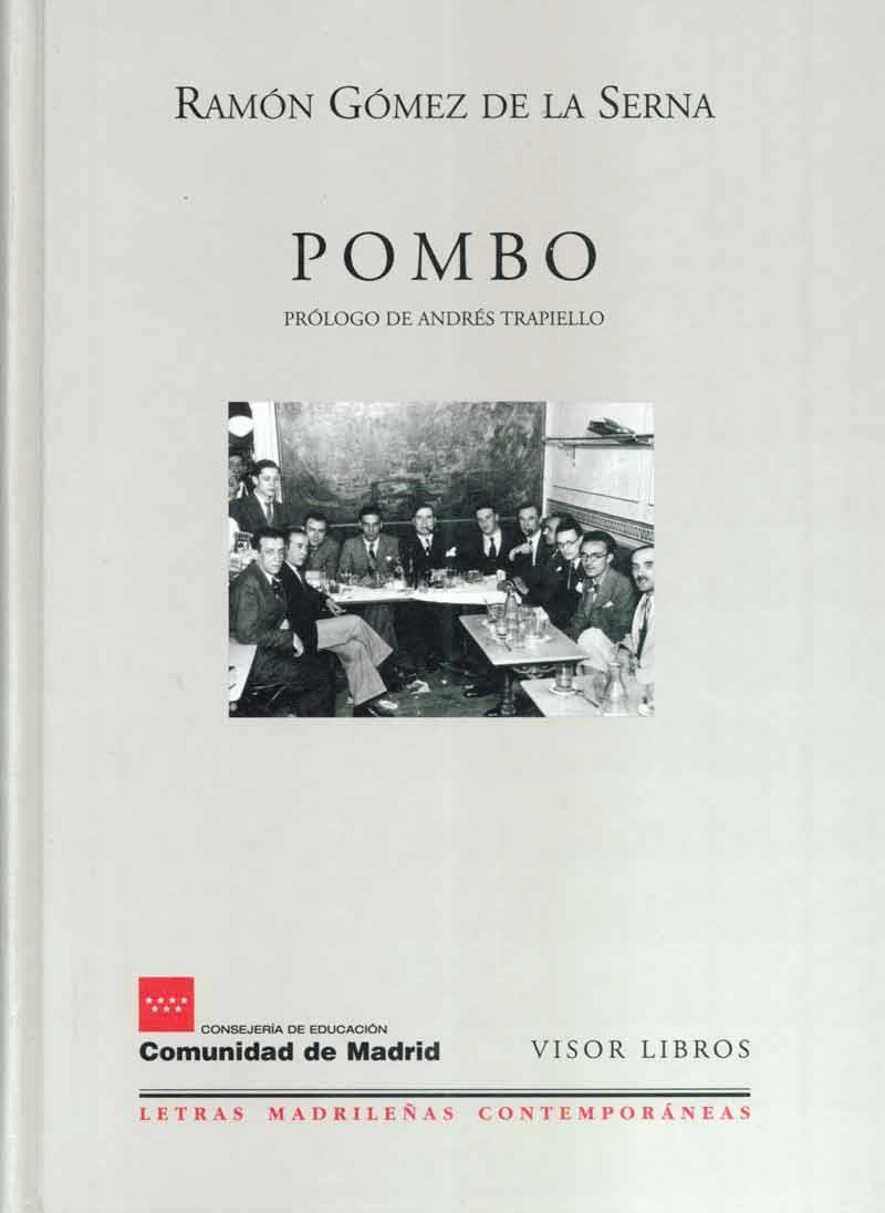 POMBO Y LA SEGUNDA CRIPTA DE POMBO | 9788475228013 | GOMEZ DE LA SERNA, RAMON