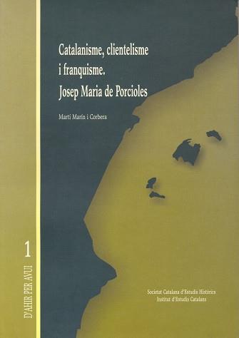 CATALANISME CLIENTELISME I FRANQUISME -JOSEP MARIA | 9788472835429 | MARíN I CORBERA, MARTí