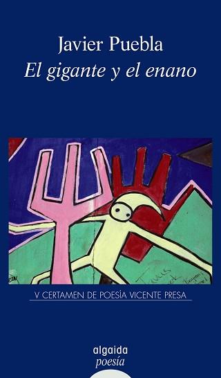 EL GIGANTE Y EL ENANO | 9788498774405 | PUEBLA RABANAL, JAVIER