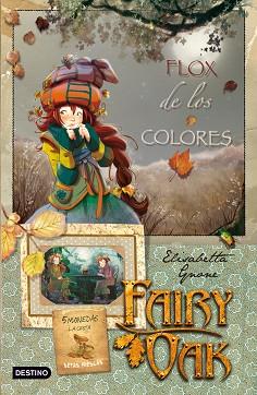 FLOX DE LOS COLORES (FAIRY OAK 3) | 9788408091530 | GNONE, ELISABETTA