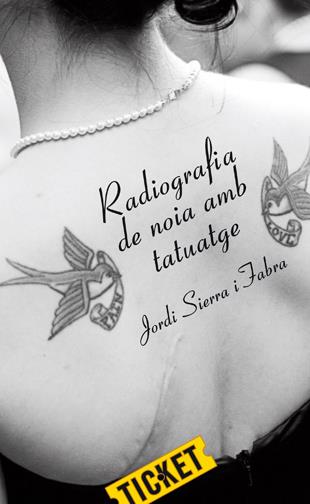 RADIOGRAFIA DE NOIA AMB TATUATGE | 9788424647674 | SIERRA I FABRA, JORDI