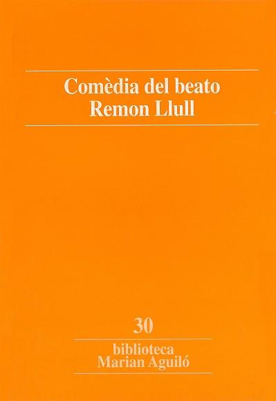 COMEDIA DEL BEATO REMON LLULL | 9788484151593 | DÍAZ I VILLALONGA, RAMON