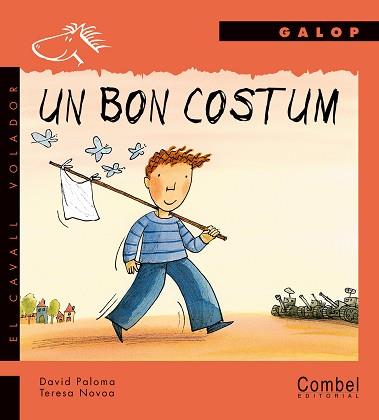 UN BON COSTUM (GALOP) | 9788478646692 | PALOMA SANLLEHI, DAVID