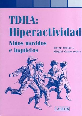 TDHA: HIPERACTIVIDAD | 9788475845210 | TOMàS, JOSEP