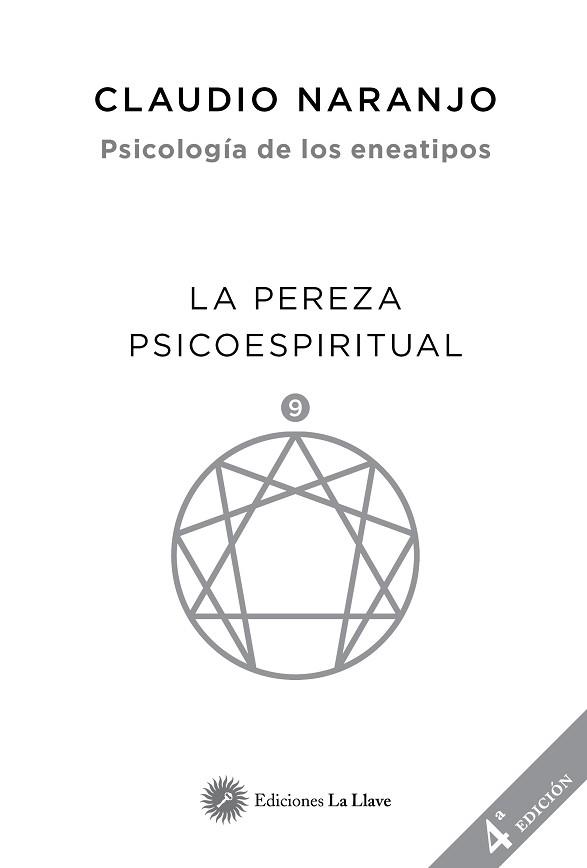 LA PEREZA PSICOESPIRITUAL | 9788416145508 | NARANJO COHEN, CLAUDIO