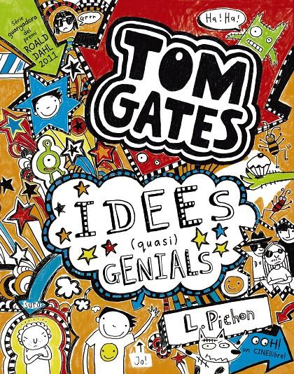 TOM GATES: IDEES (QUASI) GENIALS IV | 9788499064581 | PICHON, LIZ