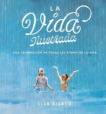 LA VIDA ILUSTRADA | 9788417921408 | AISATO, LISA