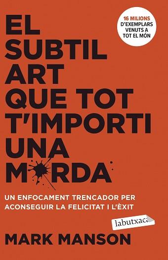 EL SUBTIL ART QUE TOT T'IMPORTI UNA MERDA | 9788419971616 | MANSON, MARK