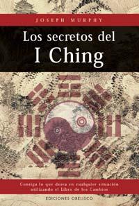 SECRETOS DEL I CHING, LOS | 9788477207696 | MURPHY, JOSEPH