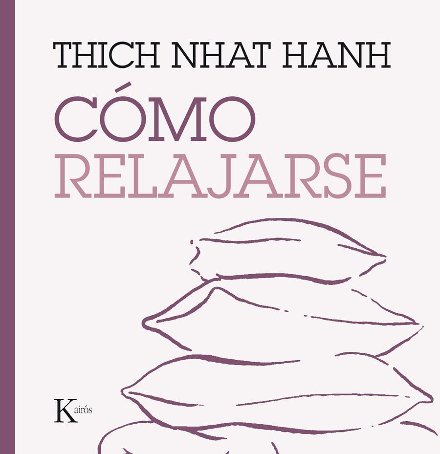 CÓMO RELAJARSE | 9788499885247 | HANH, THICH NHAT