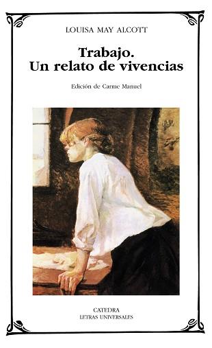 TRABAJO. UN RELATO DE VIVENCIAS | 9788437625805 | ALCOTT, LOUISA MAY