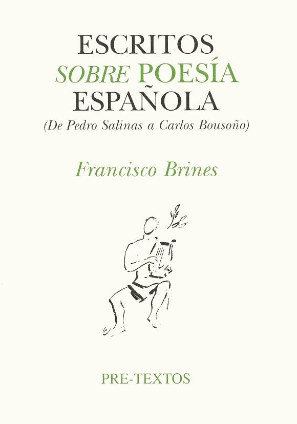 ESCRITOS SOBRE POESIA ESPAÑOLA CONTEMPOR | 9788481910087 | BRINES, FRANCISCO