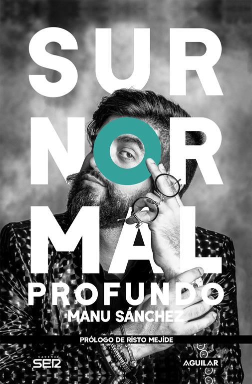 SURNORMAL PROFUNDO | 9788403517837 | MANU SÁNCHEZ