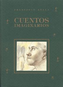 CUENTOS IMAGINARIOS | 9788489142305 | AYALA, FRANCISCO J.