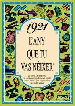 1921. L'ANY QUE TU VAS NEIXER | 9788488907066 | COLLADO BASCOMPTE, ROSA