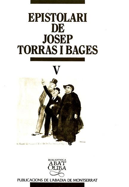 EPISTOLARI DE JOSEP TORRAS I BAGES V | 9788478269686 | TORRAS I BAGES, JOSEP