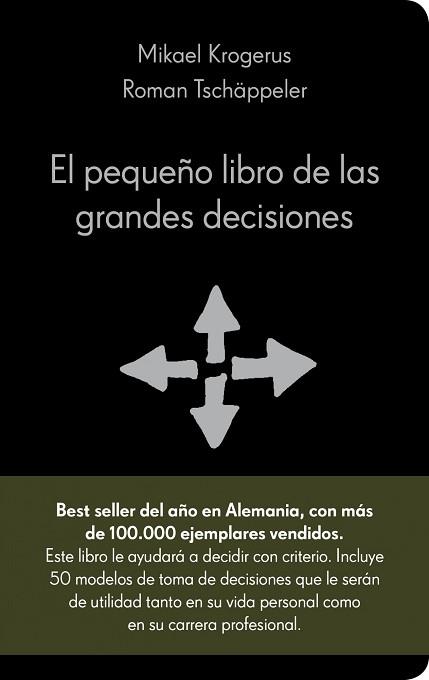 PEQUEÑO LIBRO DE LAS GRANDES DECISIONES, EL | 9788415320036 | MIKAEL KROGERUS/ROMAN TSCHÄPPELER