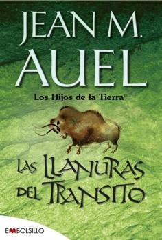 LLANURAS DEL TRANSITO, LAS  (LOS HIJOS DE LA TIERRA) | 9788496231665 | AUEL, JEAN M.