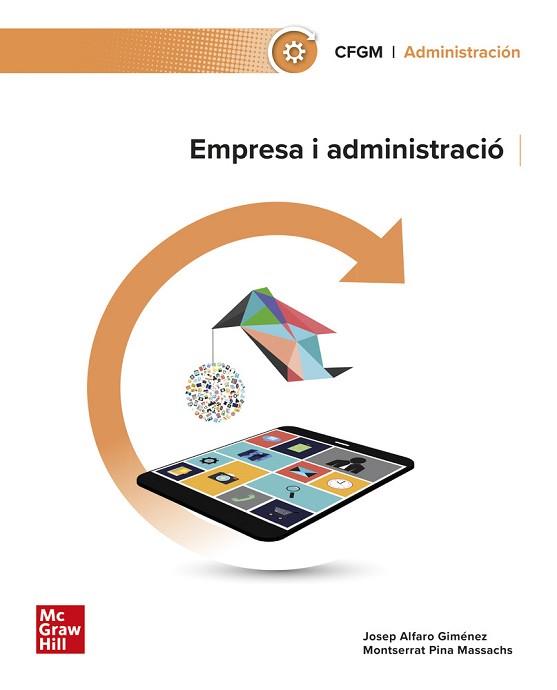 EMPRESA I ADMINISTRACIÓ | 9788448642945 | PINA MASSACHS,