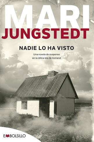 NADIE LO HA VISTO BOL | 9788415140146 | JUNGSTEDT MARI