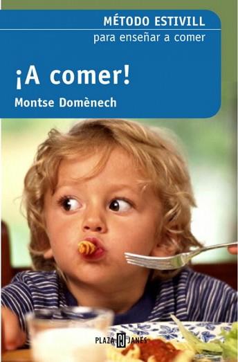 A COMER ! | 9788401379161 | ESTIVILL, EDUARD/ DOMENECH, MONTSE