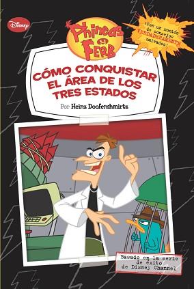 CÓMO CONQUISTAR EL ÁREA DE LOS TRES ESTADOS | 9788499513232 | DISNEY