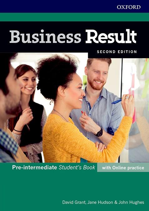 BUSINESS RESULT PRE-INTERMEDIATE. STUDENT'S BOOK WITH ONLINE PRACTICE 2ND EDITIO | 9780194738767 | GRANT, DAVID/HUDSON, JANE/HUGHES, JOHN