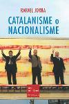 CATALANISME O NACIONALISME | 9788466404174 | JORBA, RAFAEL