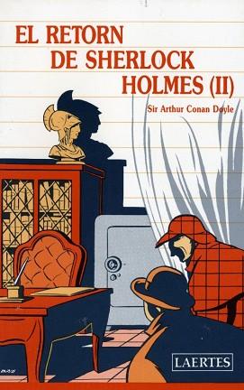 RETORN DE SHERLOCK HOLMES II, | 9788475841519 | CONAN DOYLE, ARTHUR