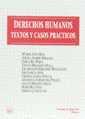 DERECHOS HUMANOS. TEXTOS Y CASOS PRACTICOS | 9788480023207 | ÁNGELA APARISI MIRALLES/Mª JOSÉ AÑÓN ROIG/EMILIA BEA PÉREZ/VICENTE BELLVER CAPELLA/ENCARNACIÓN FERNÁ