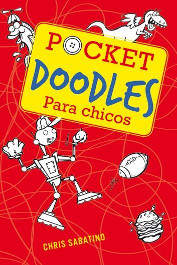 POCKET DOODLES PARA CHICOS | 9788415278115 | SABATINO, CHRIS