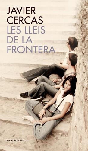 LLEIS DE LA FRONTERA, LES | 9788401388651 | CERCAS,JAVIER