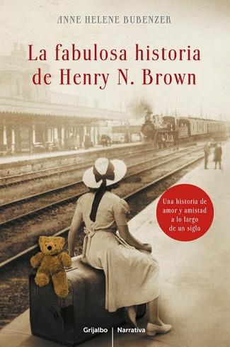 FABULOSA HISTORIA DE HENRY N. BROWN, LA | 9788425348471 | BUBENZER, ANNE HELENE