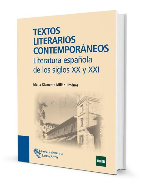 TEXTOS LITERARIOS CONTEMPORÁNEOS | 9788480049474 | MILLÁN JIMÉNEZ, MARÍA CLEMENTA