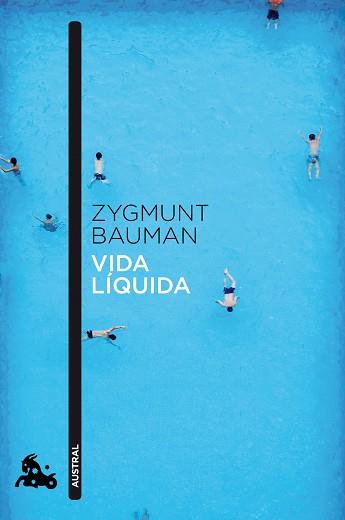 VIDA LÍQUIDA | 9788408040958 | BAUMAN, ZYGMUNT