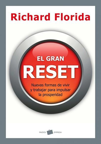 GRAN RESET, EL | 9788449325397 | RICHARD FLORIDA