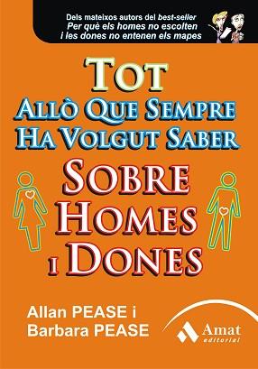 TOT ALLÒ QUE SEMPRE HA VOLGUT SABER SOBRE HOMES I DONES | 9788497353953 | PEASE, ALLAN/PEASE, BARBARA