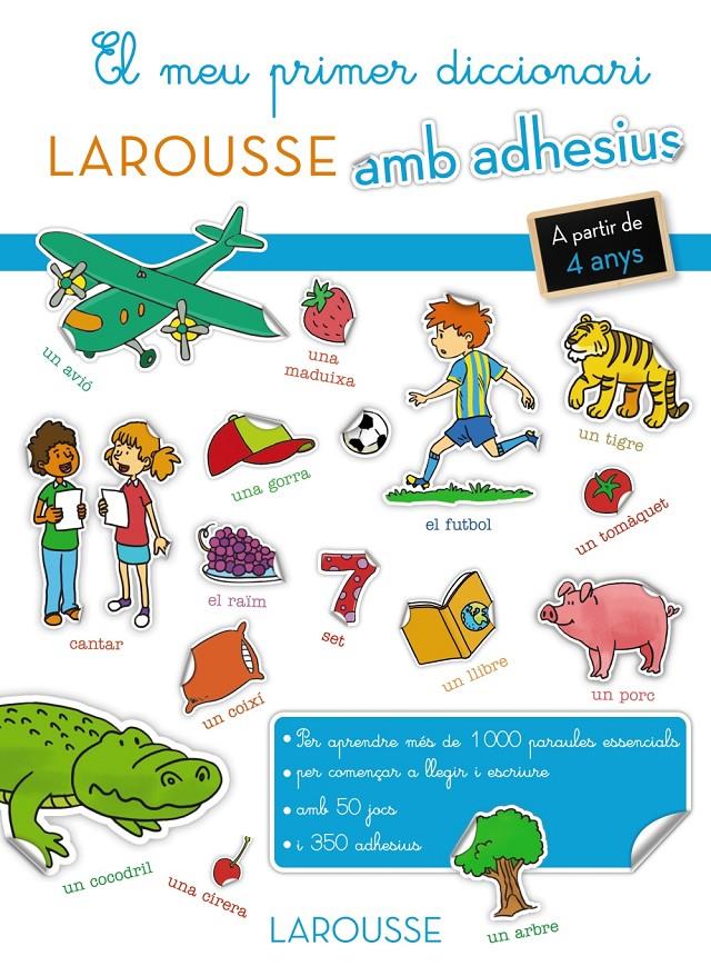 7EL MEU PRIMER DICCIONARI AMB ADHESIUS | 9788416368327 | LAROUSSE EDITORIAL