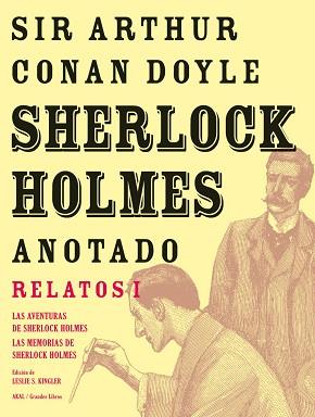 SHERLOCK HOLMES ANOTADO. LAS AVENTURAS. LAS MEMORIAS | 9788446025443 | CONAN DOYLE, ARTHUR