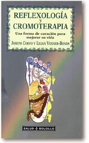 REFLEXOLOGIA Y CROMOTERAPIA | 9788441403925 | CORVO, JOSEPH/ VERNER-BONDS, LILIAN