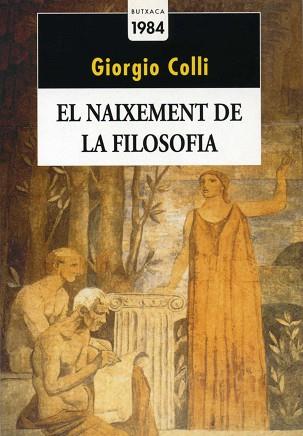 NAIXEMENT DE LA FILOSOFIA, EL | 9788486540852 | COLLI, GEORGIO