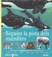 SEGUIM LA PISTA DELS MAMIFERS | 9788482861333 | GALLIMARD JEUNESSE, ÉDITIONS