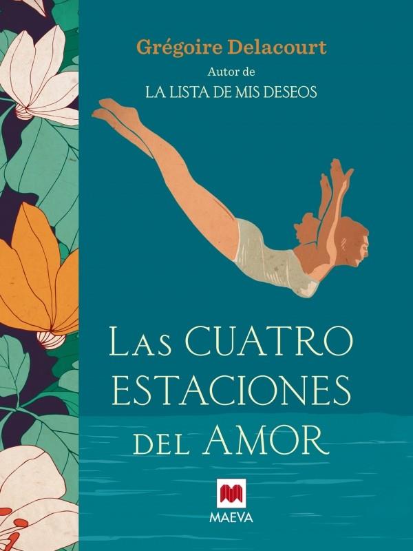 LAS CUATRO ESTACIONES DEL AMOR | 9788416363582 | DELACOURT, GREGOIRE