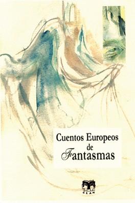 CUENTOS EUROPEOS DE FANTASMAS | 9788489142855 | AA.VV.