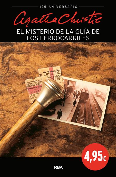 EL MISTERIO DE LA GUÍA DE FERROCARRILES | 9788490564769 | CHRISTIE , AGATHA