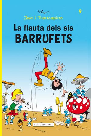 FLAUTA DELS SIS BARRUFETS, LA | 9788415267478 | CULLIFORD "PEYO", PIERRE